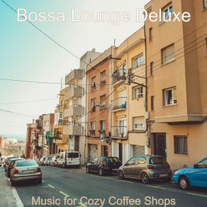 Download track Soundscapes For Holidays Bossa Lounge Deluxe