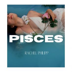 Download track Pisces (Full Version) Rachel Philipp