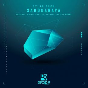 Download track Sahodaraya (Original Mix) Dylan Deck