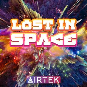 Download track Lost In Space Airtek