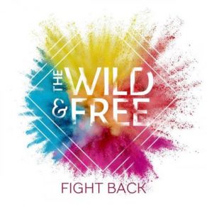 Download track I Don't Wanna Feel Wild & Free