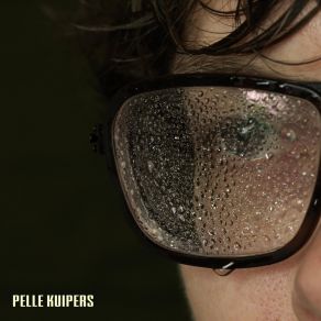 Download track Don't You Worry Pelle Kuipers