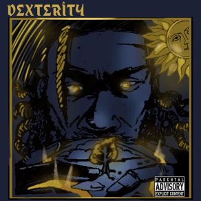 Download track Dexterity Dex ManS Wavey