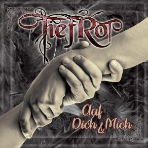 Download track Auf Dich Und Mich TiefRot