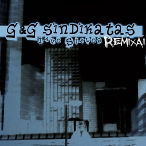 Download track Miestas Kuriame Atsibundu (Hdz Remix) G&G SindikatasTomas Šakalys