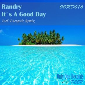 Download track It's A Good Day (Original Mix) Randry