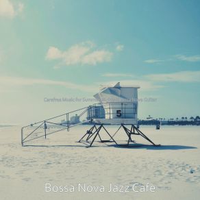 Download track Bossa Quintet Soundtrack For Beach Trips Cafe Jazz