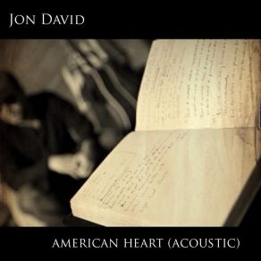 Download track American Heart (Acoustic) Jon David