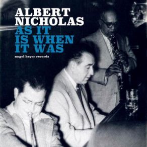 Download track Careless Love Albert Nicholas