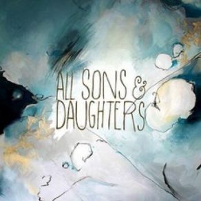 Download track More Than Anything All Sons & Daughters