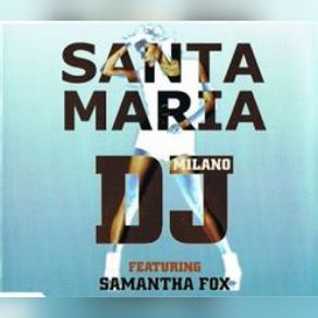 Download track Santa Maria (Radio Edit) DJ Milano