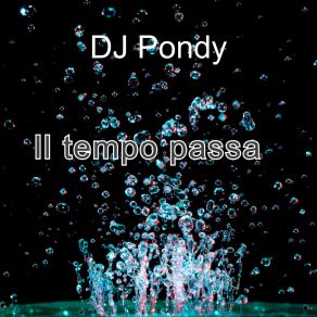 Download track Fra Di Noi Dj Pondy