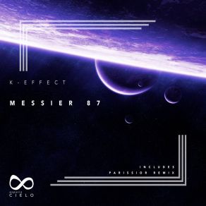 Download track Messier 87 (Parissior Remix) K EffectParissior