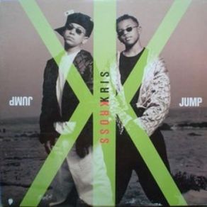 Download track Jump (Super Cat Mix) Kris Kross