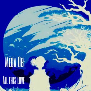 Download track Love's Intimate Connection Mega Ob