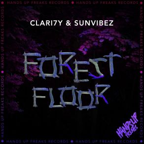 Download track Forest Floor Sunvibez