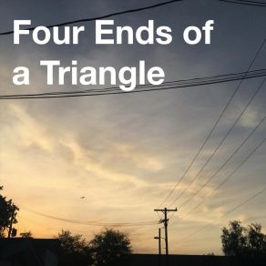 Download track Two Years Four Ends Of A Triangle