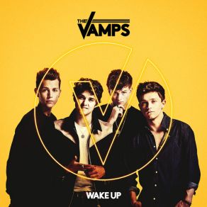 Download track Wake Up (Spanish Version) The Vamps