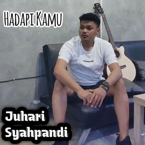 Download track Setiap Langkahku Juhari Syahpandi