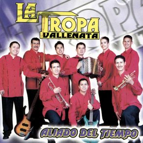 Download track No Te Pongas Brava La Tropa Vallenata