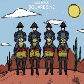 Download track Square One Idle Kyle