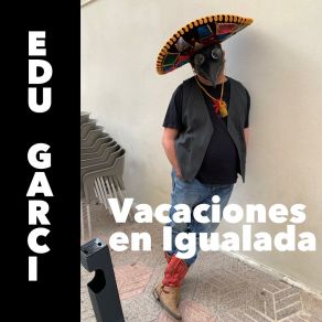 Download track Vacaciones En Igualada Edu Garci