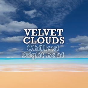 Download track Solar Cove Velvet Clouds