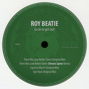 Download track There Was Love Before Talent Roy Beatie