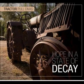 Download track It's Not Going To Kill Me Tractor Pull Divas