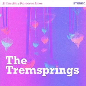 Download track Pandora's Blues The Tremsprings