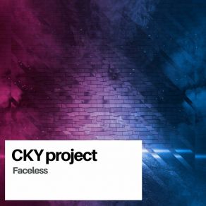 Download track Faceless (Radio Edit) CKY Project