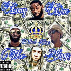 Download track Get Ya Money Up Street KingzAce No Complaintz