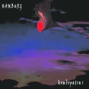 Download track Hamburg 4 B Kombopatras