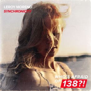 Download track Synchronicity Extended Mix Leroy Moreno