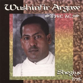 Download track Mela New Wushinfir Argaw