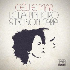 Download track O Amor É Chama Leila Pinheiro, Nelson Faria