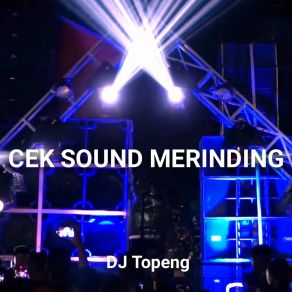 Download track Cek Sound Merinding DJ Topeng