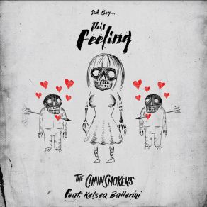 Download track This Feeling The ChainsmokersKelsea Ballerini