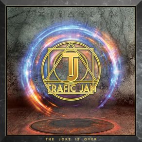 Download track The Joke Is Over Trafic Jam