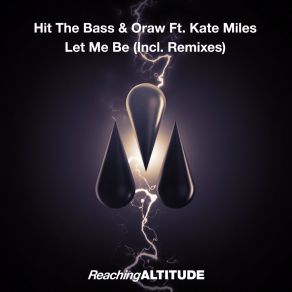 Download track Let Me Be (Bobby Neon Remix) Kate MilesBobby Neon