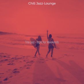 Download track Magnificent Ambiance For Evenings Chill Jazz-Lounge