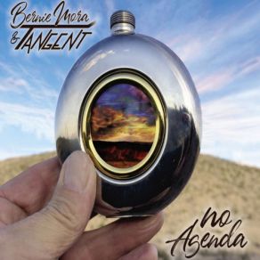 Download track No Agenda The Tangent, Bernie Mora