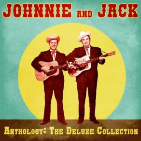 Download track You Can't Divorce My Heart (Remastered) Johnnie, Jack Anglin, Johnny Wright, Jack