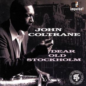 Download track One Down, One Up John Coltrane