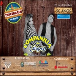 Download track Tracunhaem-PE 16 Companhia Do Calypso