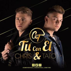 Download track Tú Con Él Chris, Tato