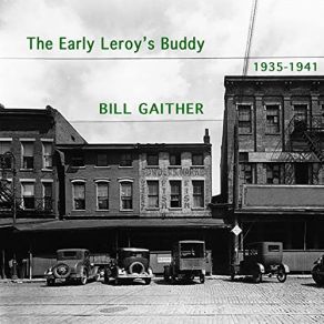 Download track Bachelor Man Blues Bill Gaither, Leroy's Buddy