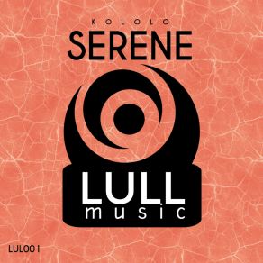 Download track Serene Kololo