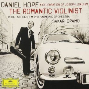 Download track Hungarian Dance For Piano, 4 Hands, In G Minor, WoO 1-1 Daniel HopeRoyal Stockholm Philharmonic Orchestra, The, Sakari Oramo