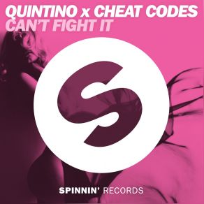 Download track Can't Fight It Quintino, Cheat Codes